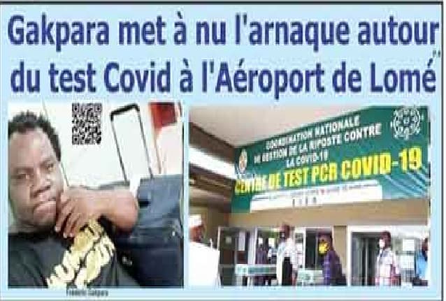 Togo/Gakpara met à nu l&rsquo;arnaque autour du test Covid à l&rsquo;Aéroport de Lomé