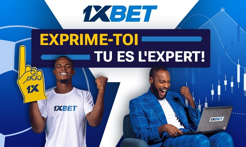 Tu es un expert en paris sportifs : suis les conseils de 1xBet et ouvre de nouvelles opportunités !